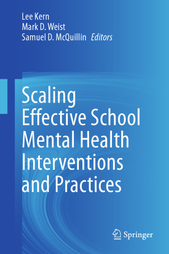 Scaling Effective School Mental Health Interventions and Practices