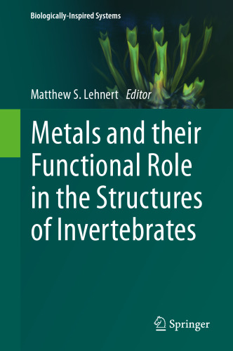 Metals and their Functional Role in the Structures of Invertebrates