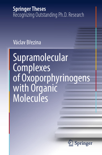 Supramolecular Complexes of Oxoporphyrinogens with Organic Molecules