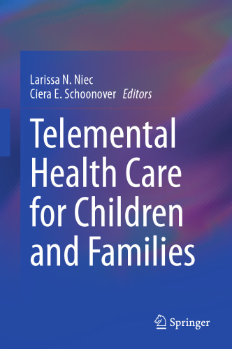 Telemental Health Care for Children and Families