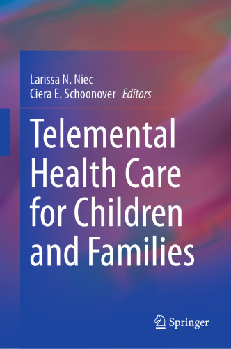 Telemental Health Care for Children and Families