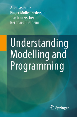 Understanding Modelling and Programming