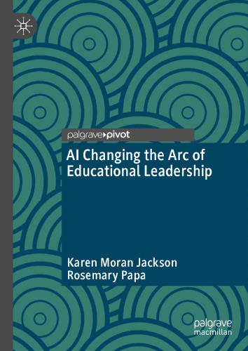 AI Changing the Arc of Educational Leadership