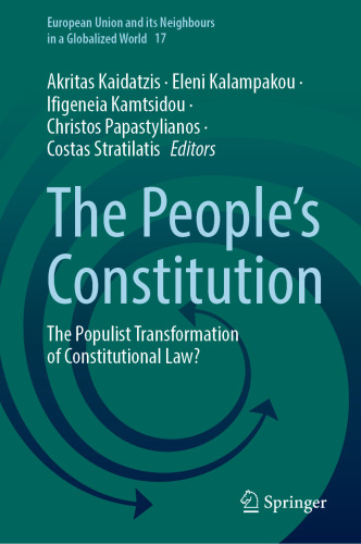 The People’s Constitution : The Populist Transformation of Constitutional Law?