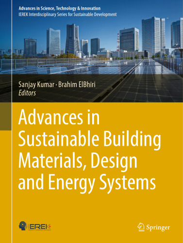 Advances in Sustainable Building Materials, Design and Energy Systems