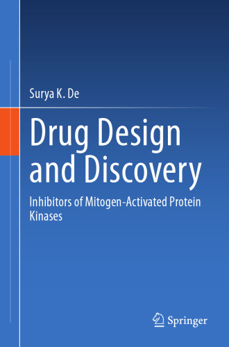 Drug Design and Discovery: Inhibitors of Mitogen-Activated Protein Kinases
