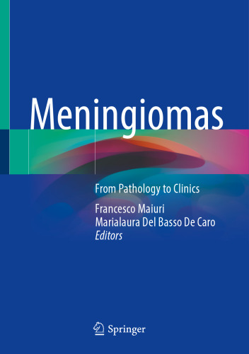 Meningiomas: From Pathology to Clinics