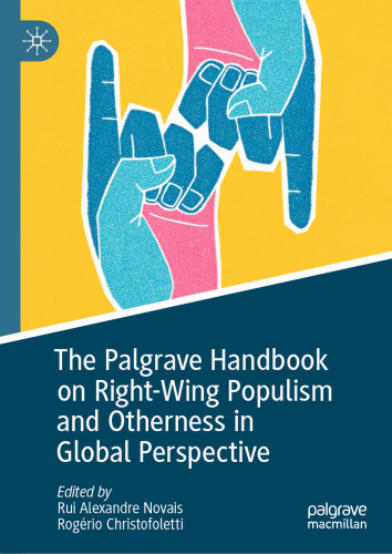 The on Right-Wing Populism and Otherness in Global Perspective