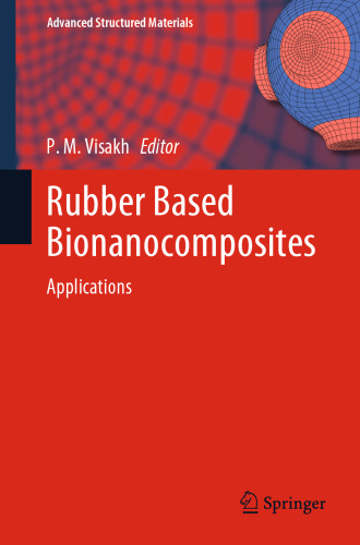 Rubber Based Bionanocomposites: Preparation