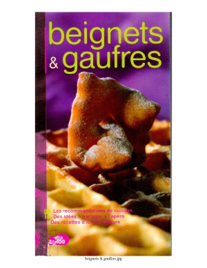 Beignets et gaufres