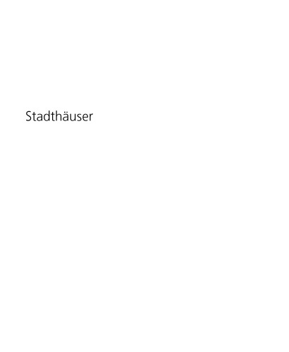 Stadthäuser: Eine Wohnbautypologie