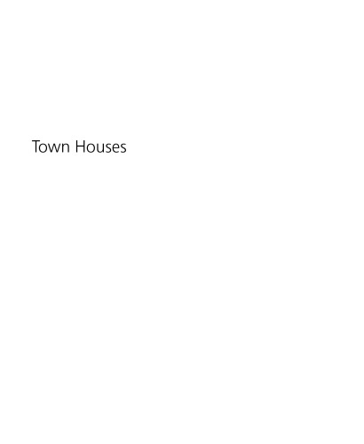 Town Houses: A Housing Typology