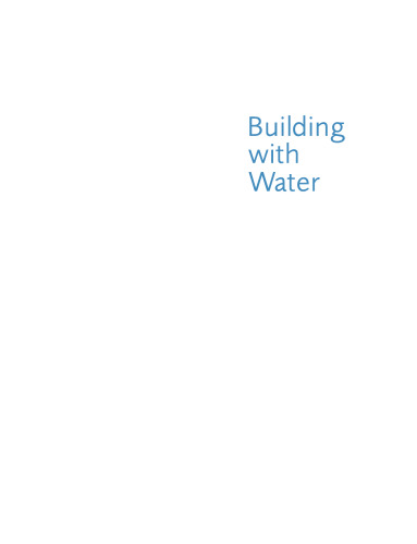 Building with Water: Concepts Typology Design