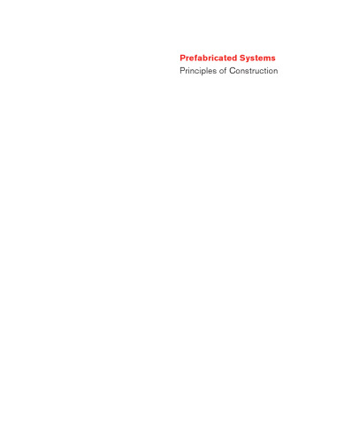 Prefabricated Systems: Principles of Construction