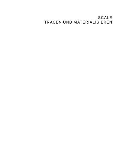 Tragen und Materialisieren: Stützen, Wände, Decken