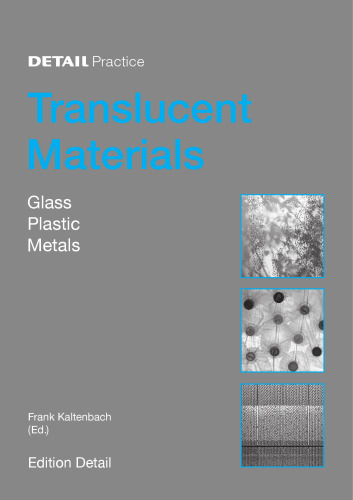 Translucent Materials: Glass, Plastics, Metals