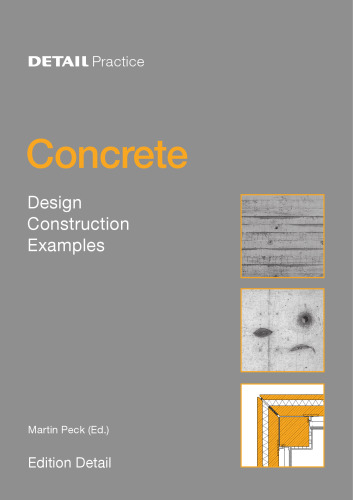 Concrete: Design, Construction, Examples