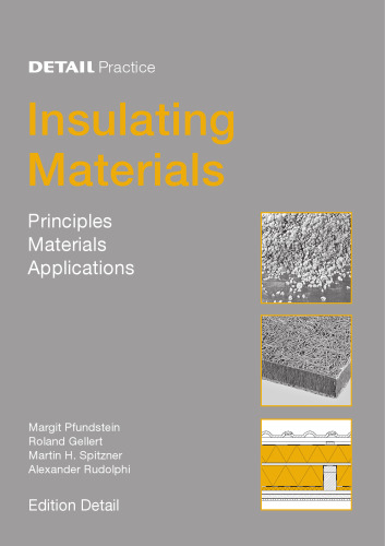Insulating Materials: Principles, Materials, Applications