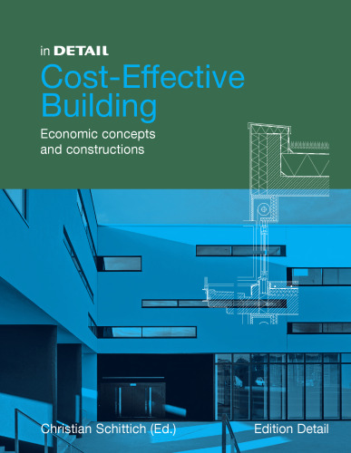 Cost-Effective Building: Economic Concepts and Constructions