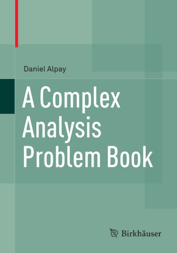 A complex analysis problem book