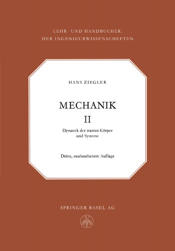 Mechanik: Dynamik der Starren Körper und Systeme