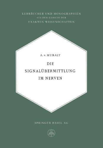 Die Signalübermittlung im Nerven