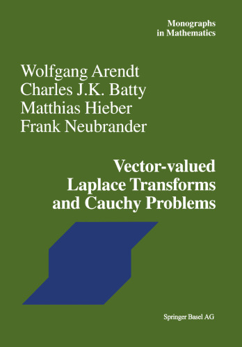 Vector-valued Laplace Transforms and Cauchy Problems