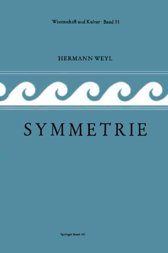 Symmetrie: Ins Deutsche Übersetzt von Lulu Bechtolsheim