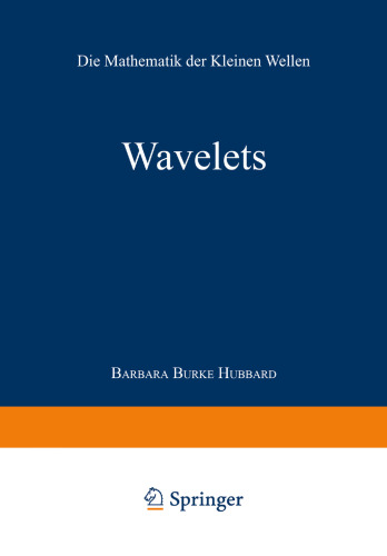 Wavelets: Die Mathematik der kleinen Wellen