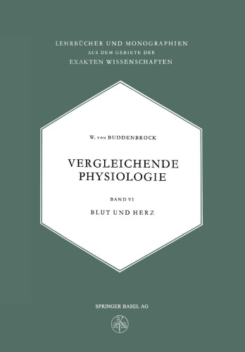 Vergleichende Physiologie: Blut und Herz