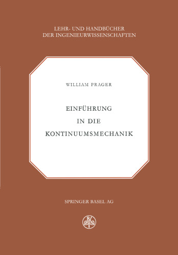Einführung in die Kontinuumsmechanik