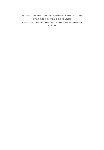 Fortschritte der Arzneimittelforschung / Progress in Drug Research / Progrès des recherches pharmaceutiques