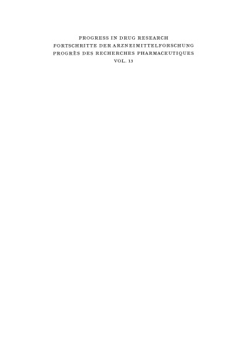 Progress in Drug Research / Fortschritte der Arzneimittelforschung / Progrès des recherches pharmaceutiques