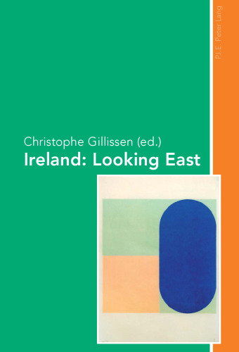 Ireland: Looking East