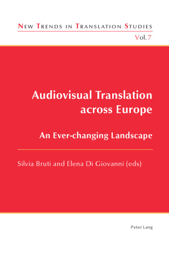 Audiovisual Translation across Europe: An Ever-changing Landscape