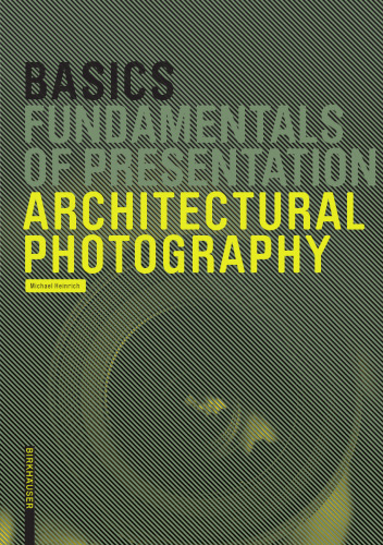 Basics Architectural Photography