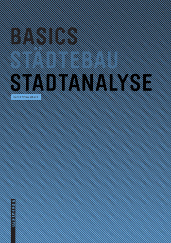 Basics Stadtanalyse