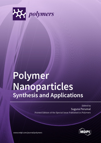 Polymer Nanoparticles: Synthesis and Applications