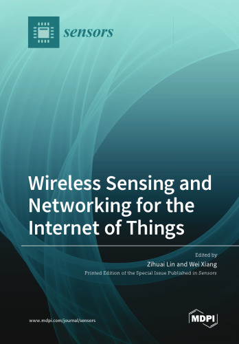 Wireless Sensing and Networking for the Internet of Things