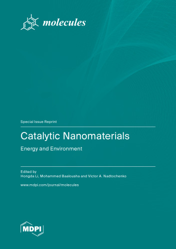 Catalytic Nanomaterials: Energy and Environment
