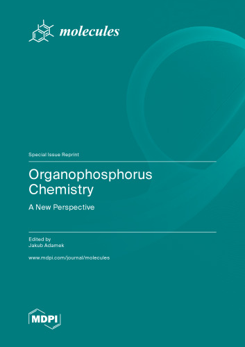 Organophosphorus Chemistry: A New Perspective