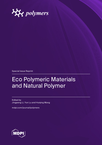 Eco Polymeric Materials and Natural Polymer