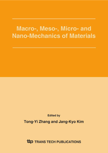 Macro-, Meso-, Micro- and Nano-Mechanics of Materials