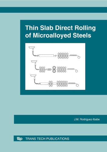 Thin Slab Direct Rolling of Microalloyed Steel