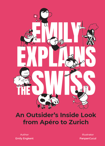 Emily Explains the Swiss
