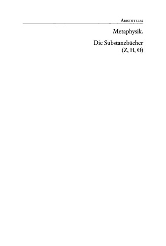 Aristoteles: Metaphysik. Die Substanzbücher (Zeta, Eta, Theta)