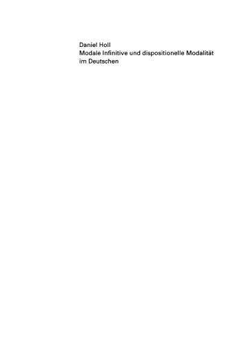 Modale Infinitive und dispositionelle Modalität im Deutschen