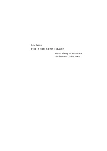 The Animated Image: Roman Theory on Naturalism, Vividness and Divine Power
