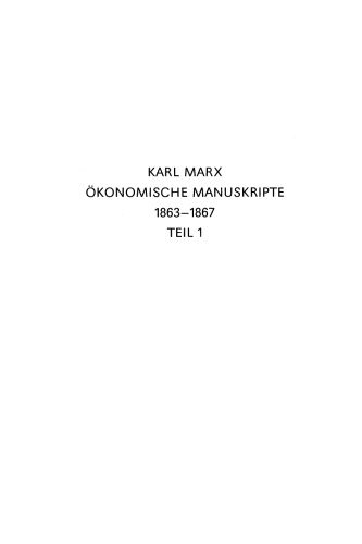 Gesamtausgabe (MEGA). TEBD 4.1 Karl Marx: Ökonomische Manuskripte 1863-1867
