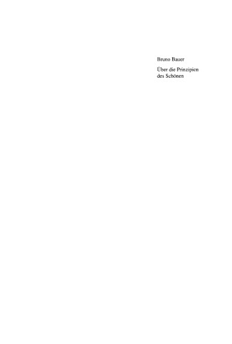 Über die Prinzipien des Schönen / De pulchrii principiis: Eine Preisschrift